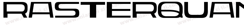 Rasterquan Expanded Medium字体转换